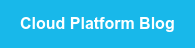 Cloud Platform Blog