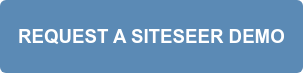 REQUEST A FREE SITESEER DEMO!