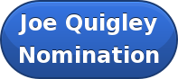 Joe Quigley Nomination