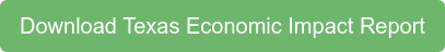 Download Texas Economic Impact Report