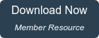 Download Now Member Resource