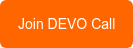 Join DEVO Call