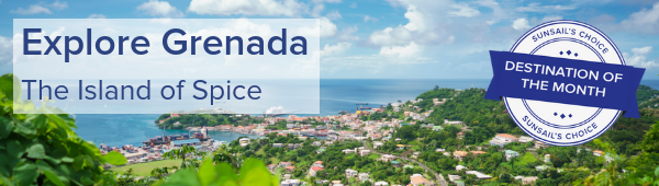Explore Grenada our destination of the month