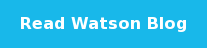 Read Watson Blog