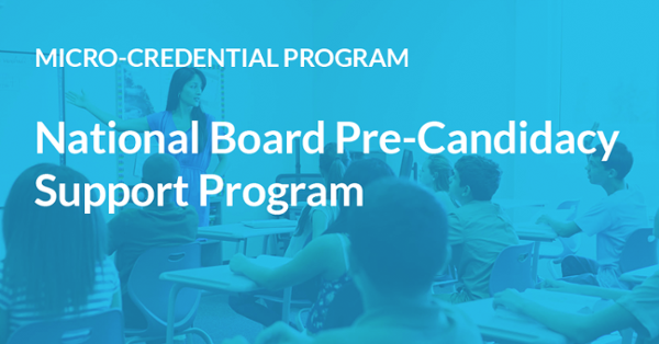 Program | National Board Pre-Candidacy