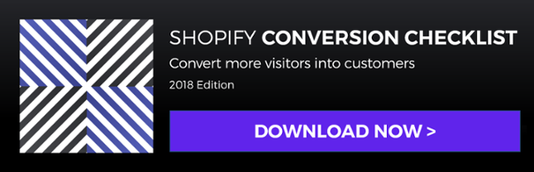Download Shopify Conversion Checklist >
