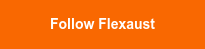 Follow Flexaust