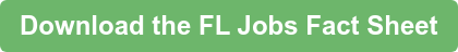 Download the FL Jobs Fact Sheet