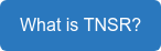 What is TNSR?