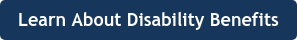 Learn About Disability Benefits